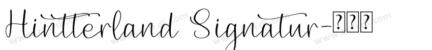 Hintterland Signatur字体转换